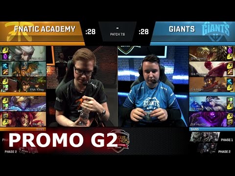 Giants vs Fnatic Academy | Game 2 Promotion / Relegation S7 EU LCS Summer 2017 | GIA vs FNA G2 1080p