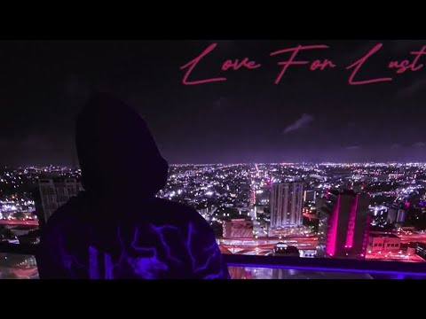 Prodbycpkshawn- Love For Lust (Lyric Video)