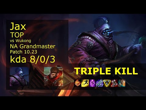 Jax vs Wukong Top - NA Grandmaster 8/0/3 Patch 10.23 Gameplay