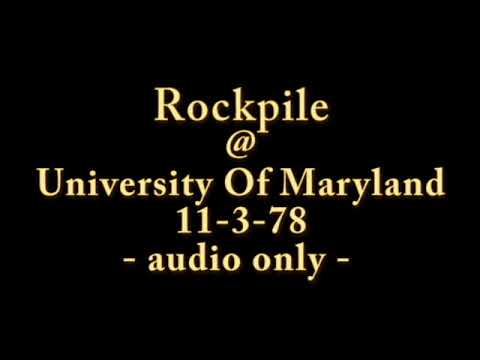 Rockpile @ Maryland University 11-3-78 - via local  FM Broadcast