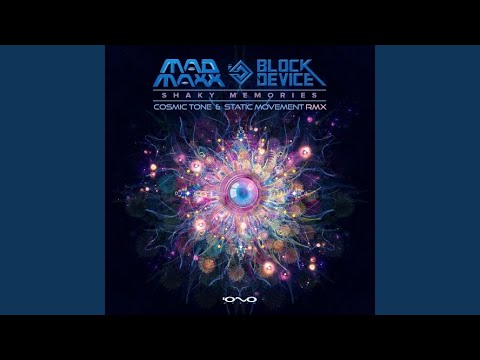 Shaky Memories (Static Movement & Cosmic Tone Remix)