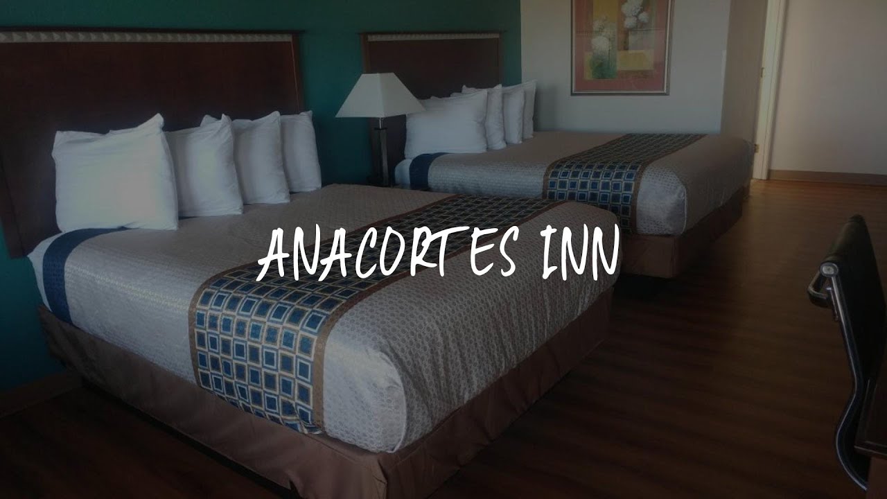 Anacortes Inn Review - Anacortes , United States of America