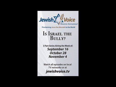 Sneak Peak of the Jewish Voice 3-Part Series: Is Israel The Bully?- Featuring Rabbi Jack Zimmerman