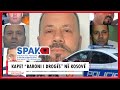 Arrestohet Baroni I Drogës Gëzim Çela U Kap Me Dy Femra Kishte Bërë Operacione Plastike
