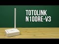 Totolink N100RE - видео
