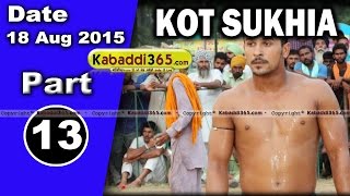 (13) Kot Sukhia (Faridkot) Kabaddi Tournament 18 Aug 2015