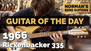 Video thumbnail for Guitar of the Day: 1966 Rickenbacker 335 Mapleglo | Norman's Rare Guitars by Normans Rare Guitars