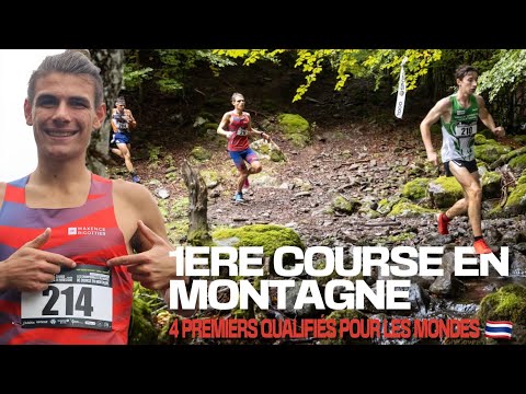 Je participe à mon 1er Trail - Course en Montagne - Qualificatif pour les Championnats du Monde !