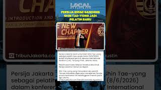 STY Resmi Balik Indonesia! Persija Umumkan Jadi Pelatih Baru Skuad Macan Kemayoran Kontrak 3 Tahun