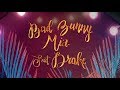 Bad Bunny - MIA (feat. Drake) [English Lyric Video]