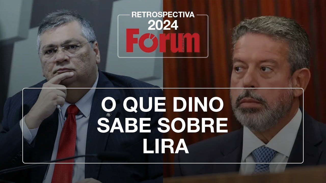 Dino, Lira e a corrupção no governo Bolsonaro #retroforum2024
