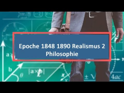 Epoche 1848 1890 Realismus 2 Philosophie