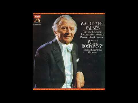 Émile Waldteufel: Six selected Waltzes, conducted by Willi Boskovsky (on EMI LP EDS 7070)