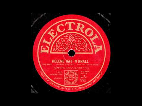 Helene hat 'n Knall / BEWETA Tanz-Orchester