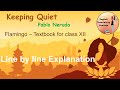Keeping Quiet Line By Line Explanation Pablo Neruda Class 12 Flamingo Poonam Thakur ETbyPT