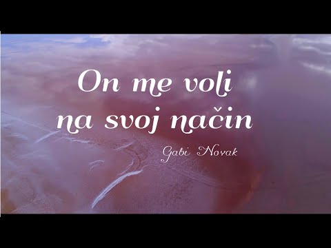 Gabi Novak - On me voli na svoj način (Official lyric video)