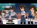 Season 3 Stranger Things React To Stonathan WIP