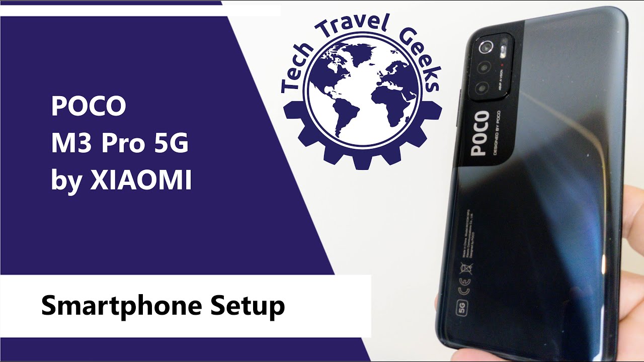 POCO M3 Pro 5G by XIAOMI Smartphone Setup