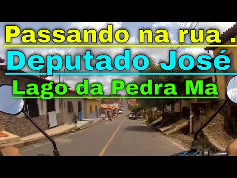 Passando na rua Deputado José Machado em Lago da Pedra Ma.