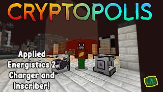 (#23) MEGA-FAST POWER! Gas-Burning Power, AE2 Charger and Inscriber (Cryptopolis - Minecraft 1.19.2)