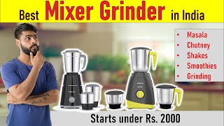 Top 5 Best Mixer Grinders in India 2025 | Ultimate Guide to the Best Mixer Grinders 2025