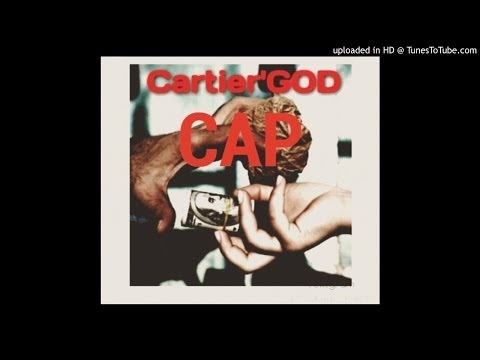 Cartier'GOD x BangBang x Cfresh #CAP Prod. By Cartier'GOD