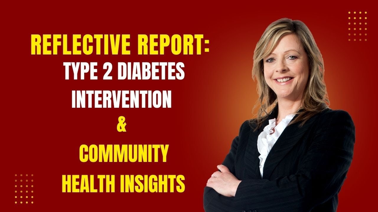 Video:Type 2 Diabetes Intervention and Community Health 