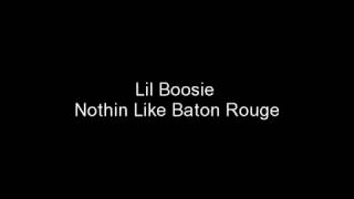 Lil Boosie: Nothin&#39; Like Baton Rouge