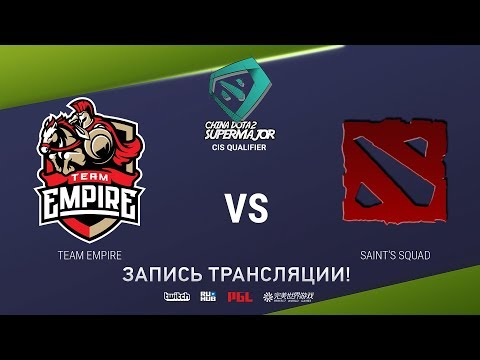 Empire vs SSG, China Super Major CIS Qual, game 1 [Eiritel, Maelstorm]