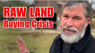 BROKEN: Raw Land Buying Crisis Nobody Saw Coming!