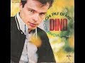 Chi Più Di Me - Dino