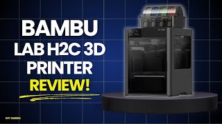 Bambu Lab H2C 3D Printer Review: Worth The Hype In 2026? Beginner Friendly Or Not?