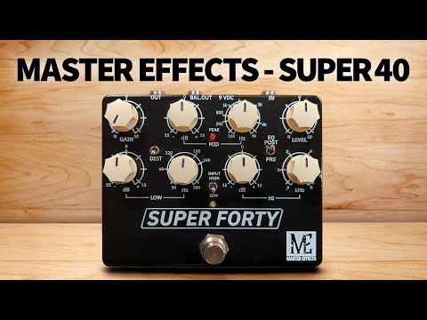 Master Effects - Super 40