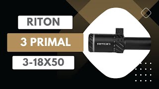 Video: Riton Optics 3 Primal 3-18x50 SF FFP Belyst LRH Kikarsikte