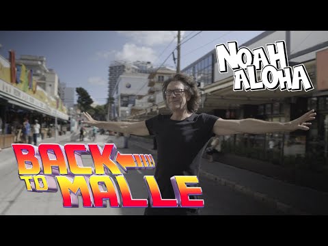Noah Aloha - Back to Malle (Offizielles Musik Lyrics Video)
