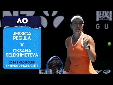 Jessica Pegula v Oksana Selekhmeteva Extended Highlights | Australian Open 2026 Third Round
