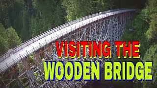 VISITING THE WOODEN BRIDGE