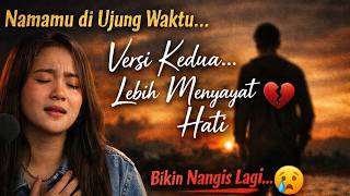 Download lagu Namamu Masih di Ujung Waktu… Versi Ini Lebih Dalam 💔 | Cover Gaga Audy mp3