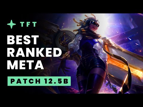 Best Ranked Meta Recap - Teamfight Tactics Patch 12.5b Guide | TFT Set 6.5 Neon Nights