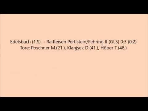18He Edelsbach (1. Süd) – Raiffeisen Pertlstein/Fehring II  0:3 (0:2)