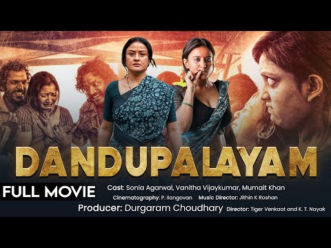 DANDUPALYAM Latest Hindi Action Full Movie | Sonia Agarwal, Pooja Gandhi | 2025 South Dubbed Movies