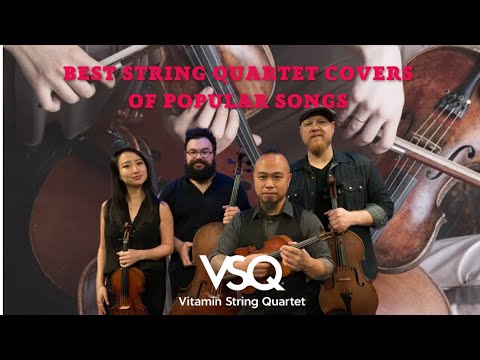 Best String Quartet Covers of Popular Songs | Instrumental Music | Relaxing Music