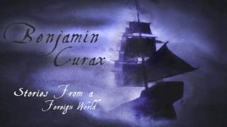 Benjamin Curax - Stories From a Foreign World [Epic Music - Trailer Music]