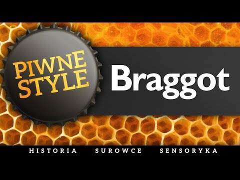 Braggot [Piwne Style] feat. MaTej z Kings of Mead