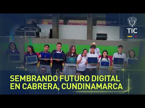 SEMBRANDO FUTURO DIGITAL EN CABRERA, CUNDINAMARCA
