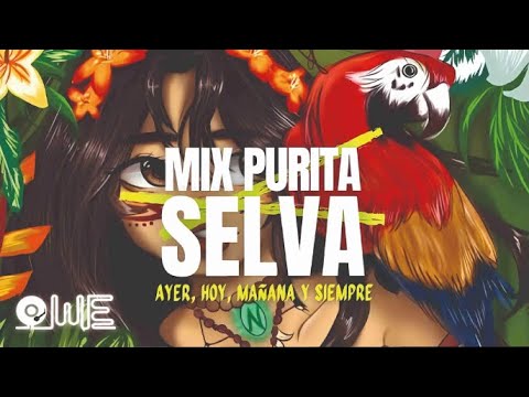 MIX CUMBIA (SELVA 🇵🇪)🐊🦥🦜la danza de los mirlos ,mujer hilandera,shipibo enamorado, la patita ...