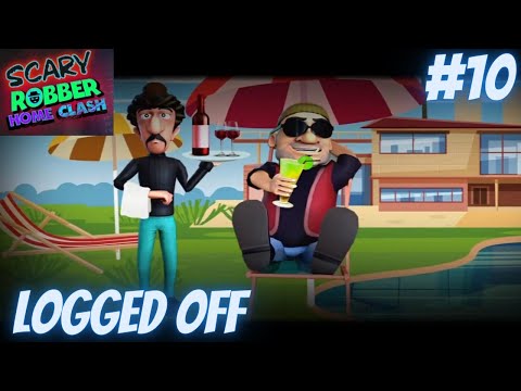 Scary Robber Home Clash- Logged Off Full Gameplay