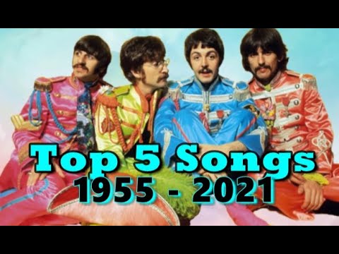 Top 5 Worldwide Hits Of Each Year (1955 - 2021)