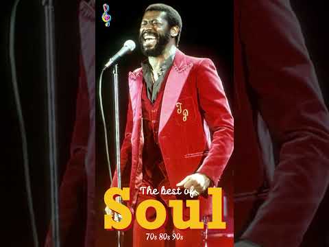 The Very Best Of Soul - 70s, 80s,90s Soul