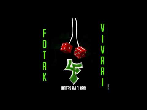 Cap. 5 - Noites Em Claro - Fotak Part. Vivari (Prod. Soldado)